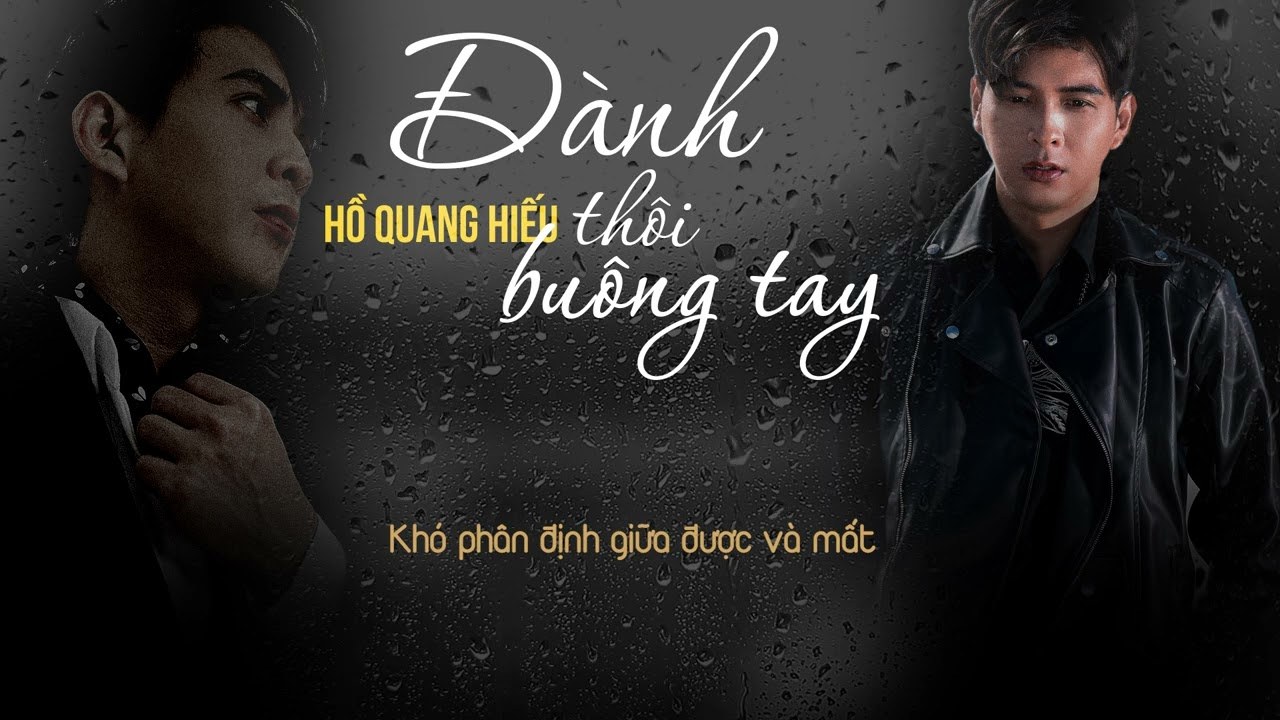 Đành Thôi Buông Tay