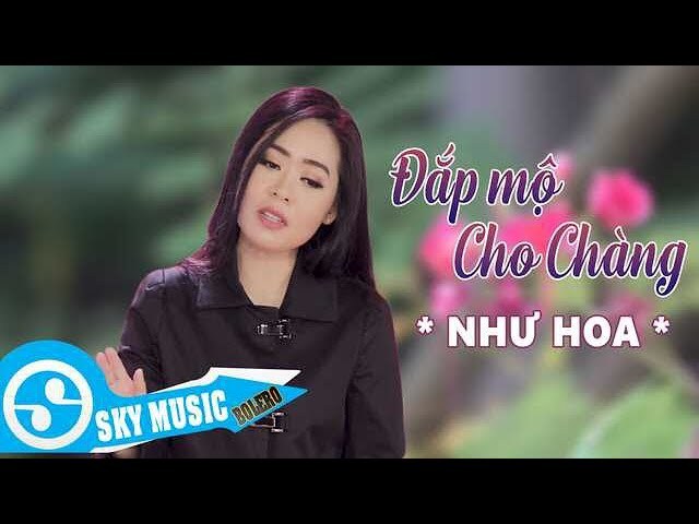 Đắp mộ cho chàng