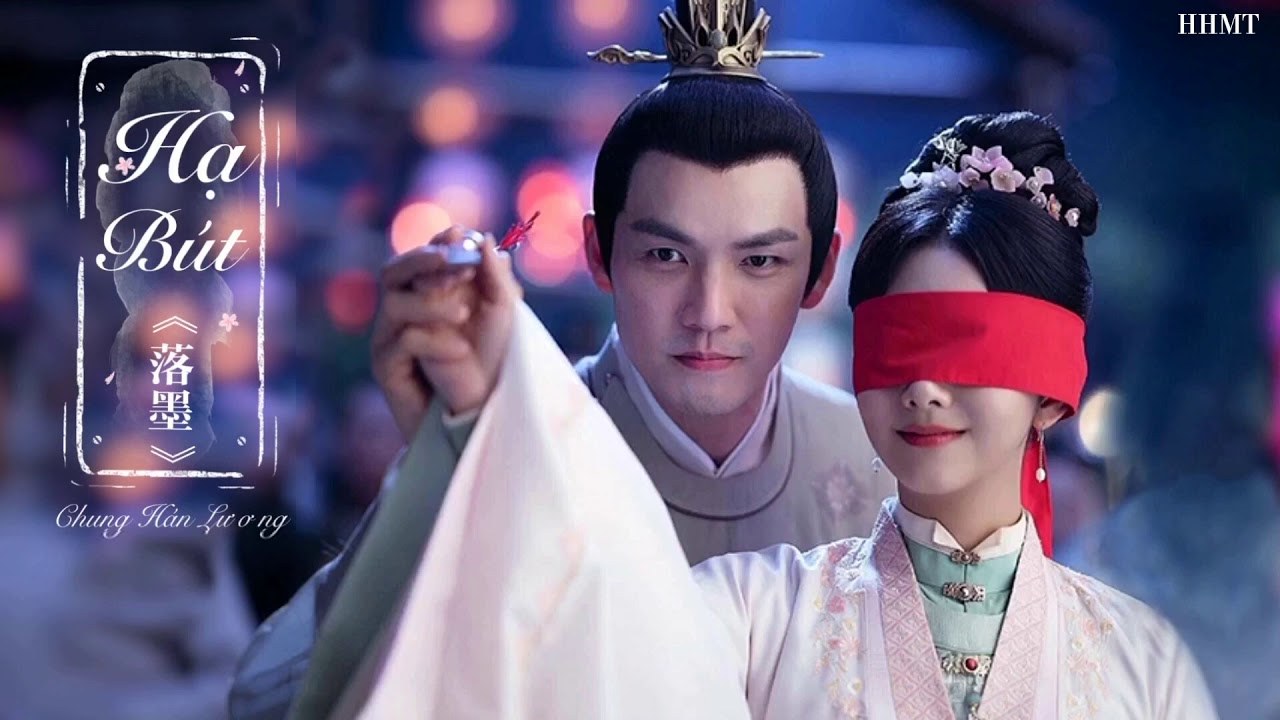 Đặt Bút (落墨 - Cẩm Tâm Tựa Ngọc OST - 锦心似玉 OST)