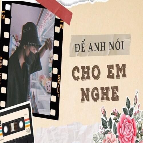 Để Anh Nói Cho Em nghe