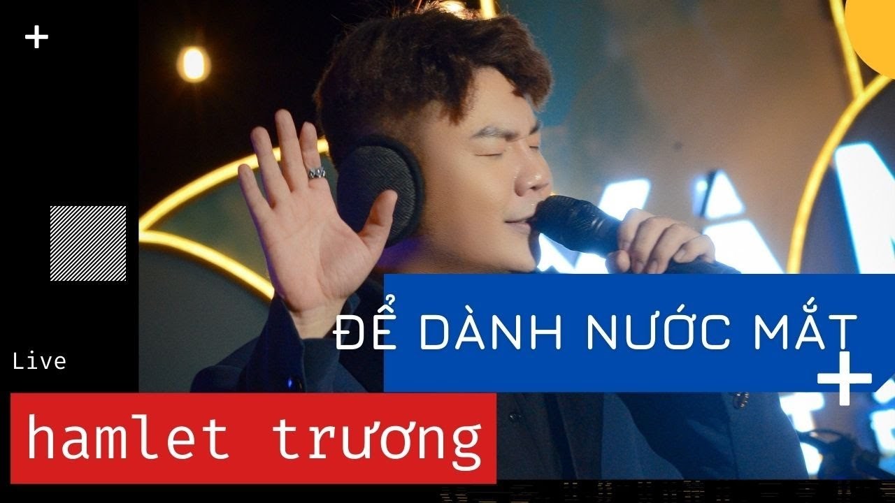 Để Dành Nước Mắt