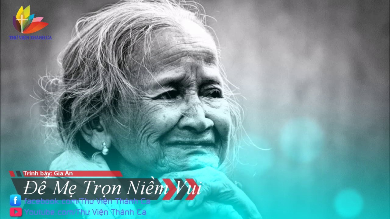 Để Mẹ Trọn Niềm Vui