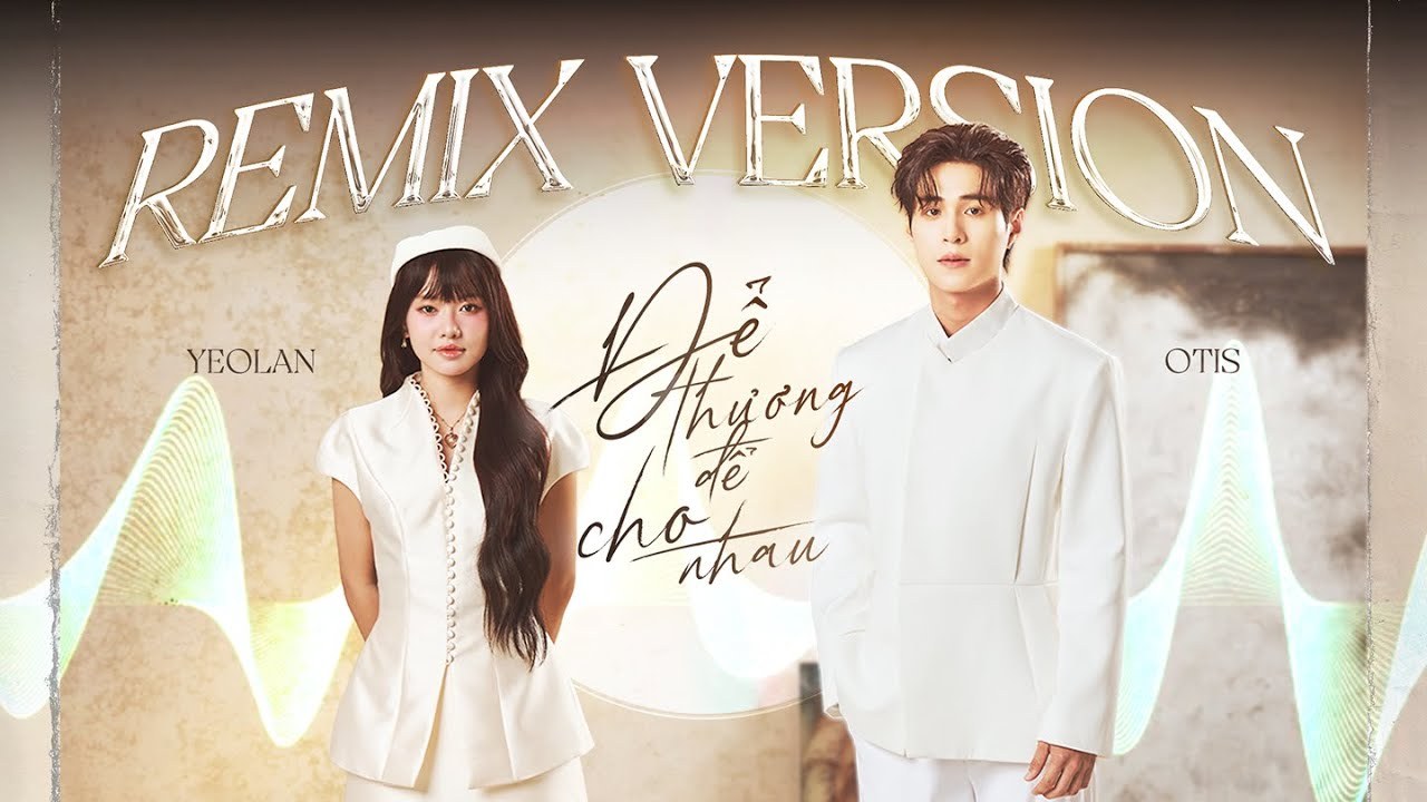 Để Thương Để Cho Nhau
