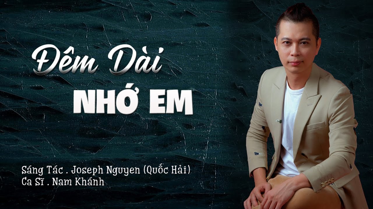 Đêm Dài Nhớ Em