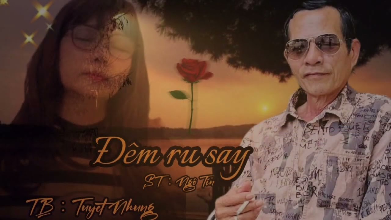 ĐÊM RU SAY 