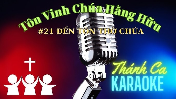 Đến Tôn Thờ Chúa
