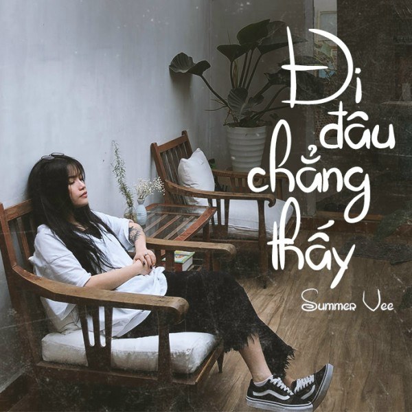 Đi Đâu Chẳng Thấy