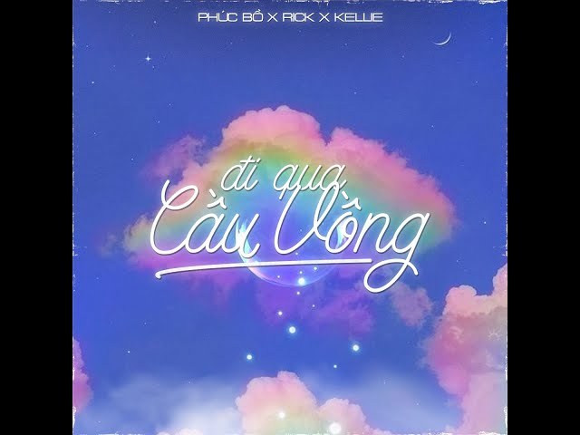 Đi Qua Cầu Vồng