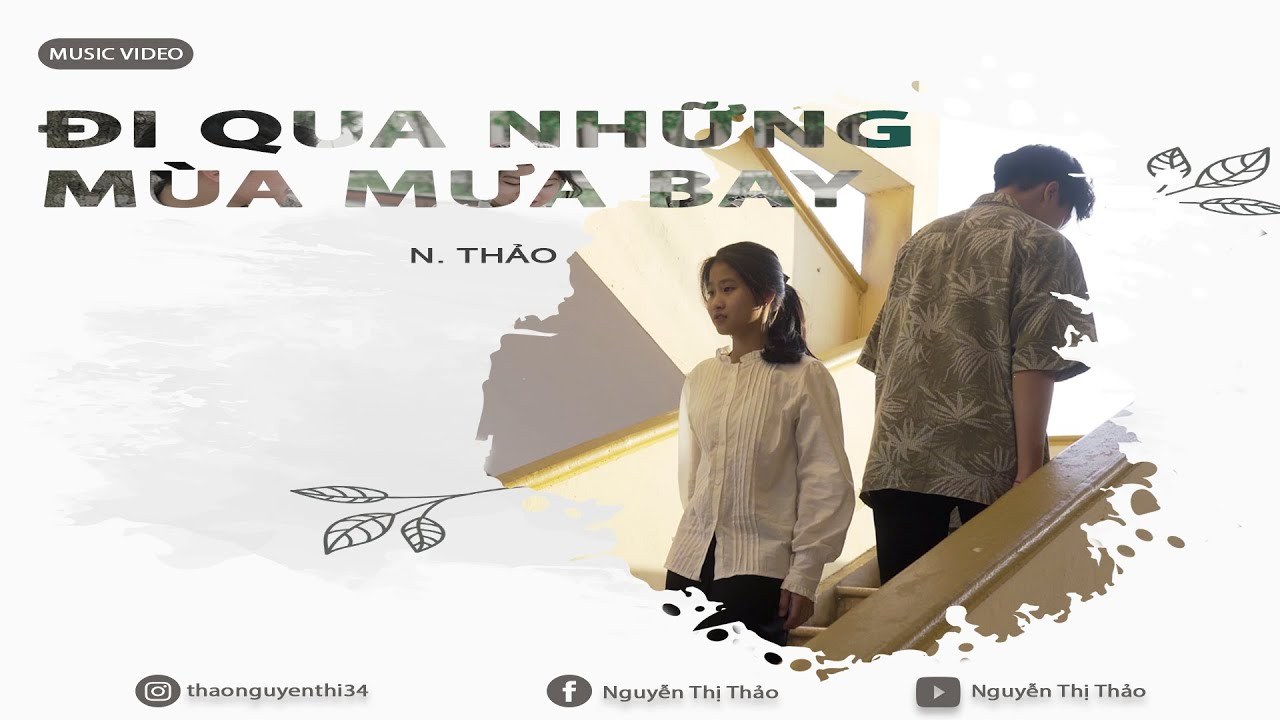 Đi Qua Những Mùa Mưa Bay
