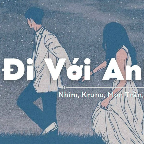 Đi Với Anh