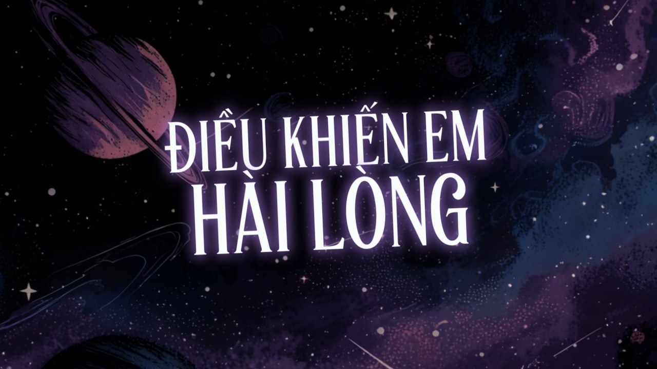Điều Khiến Em Hài Lòng