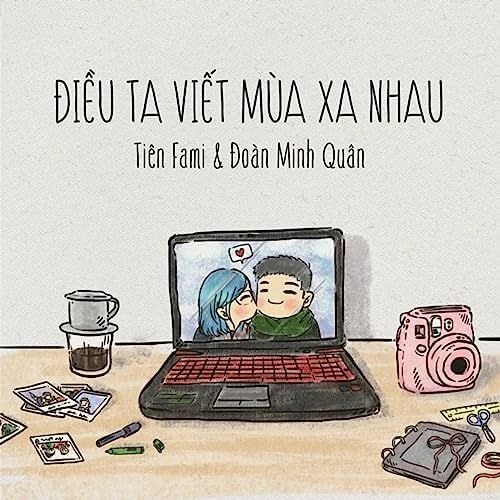 Điều ta viết mùa xa nhau