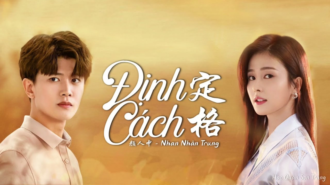 Định Cách (Nhất Sinh Nhất Thế OST - 定格 -  一生一世 OST)