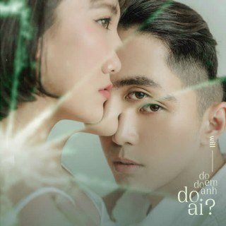 Do Em, Do Anh, Do Ai (#3D)