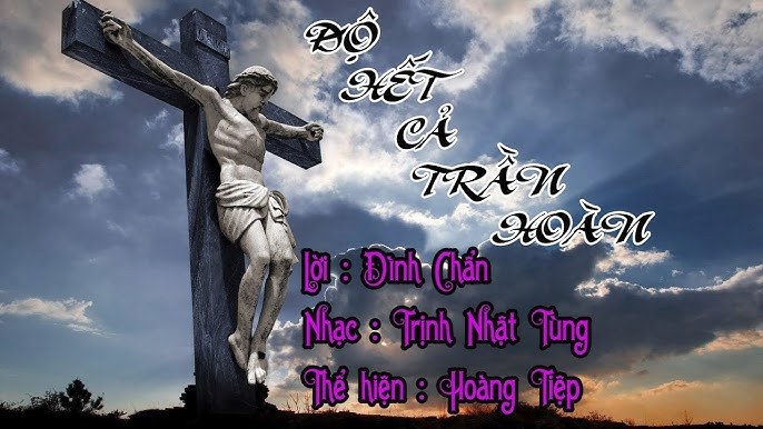 Độ Hết Cả Trần Hoàn