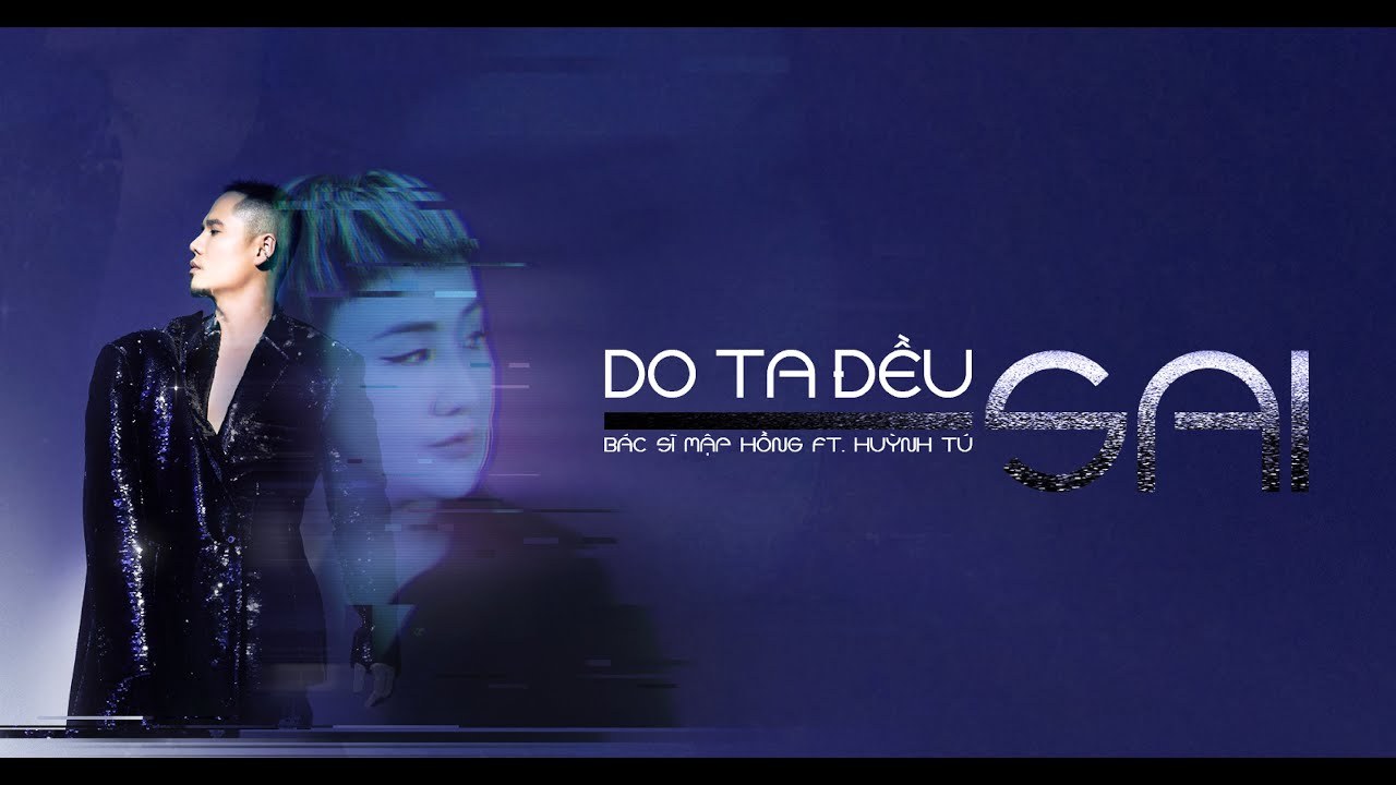 Do Ta Đều Sai