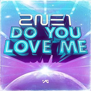 Do You Love Me?