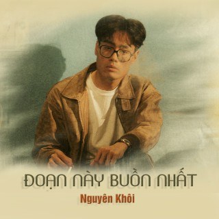 Đoạn Này Buồn Nhất