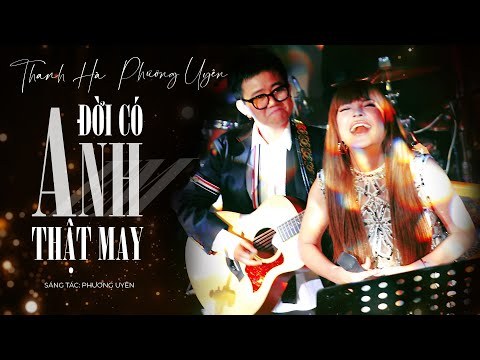 Đời Có Em Thật May