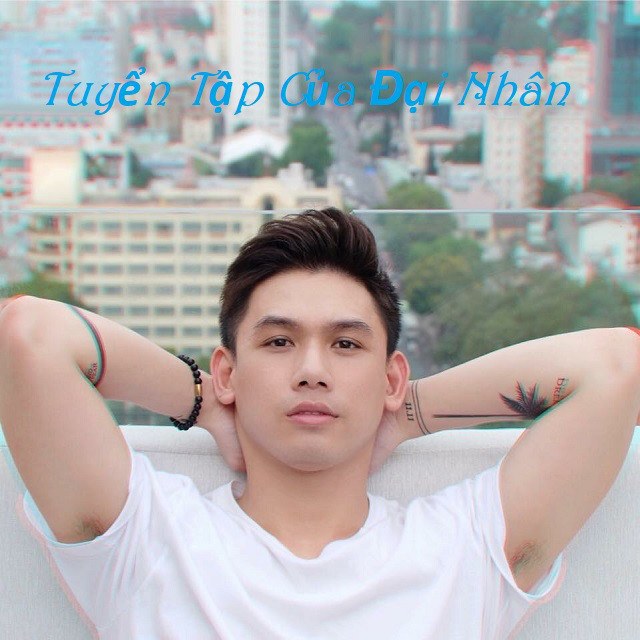 Đợi - Đại Nhân