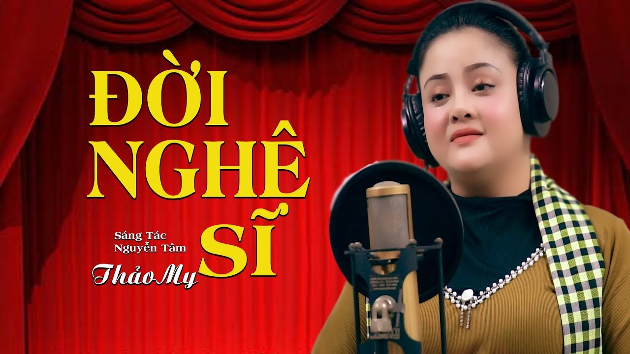 ĐỜI NGHỆ SĨ
