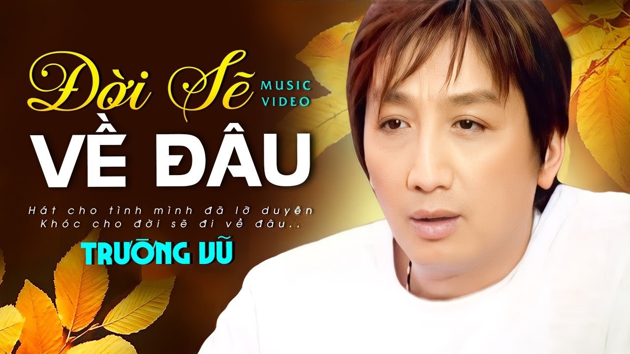 Đời sẽ về đâu