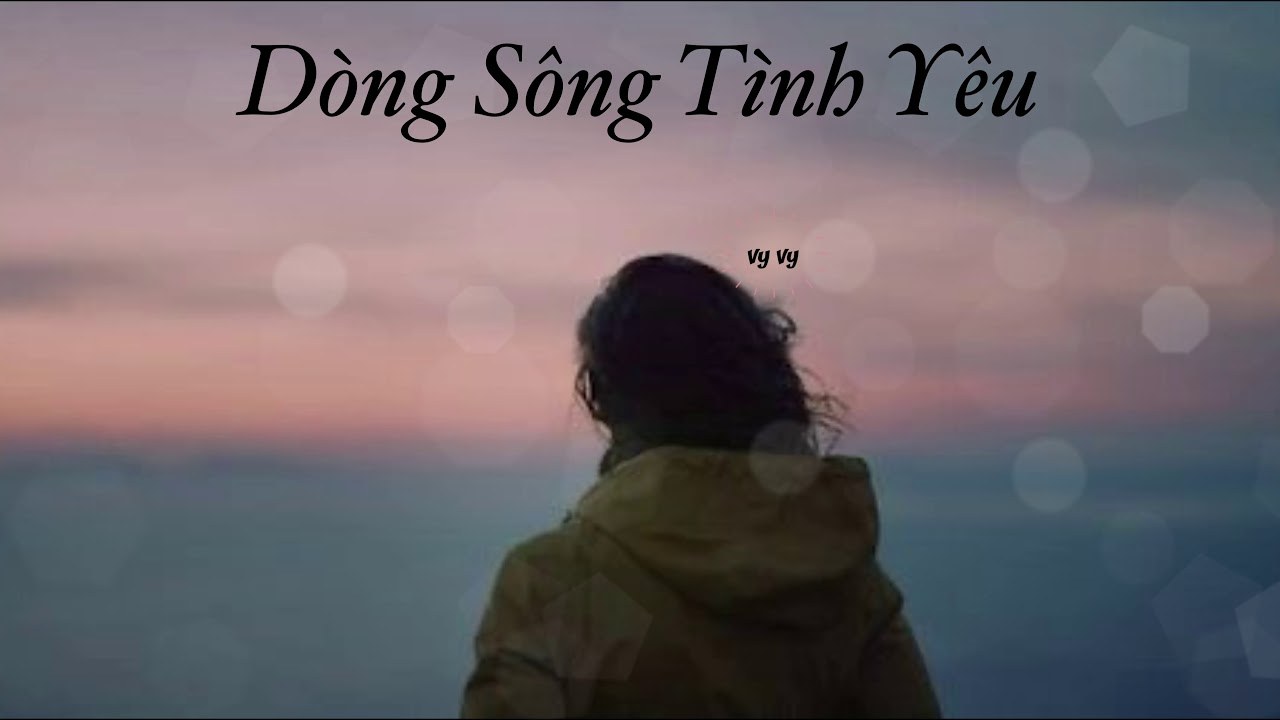 Dòng sông tình yêu