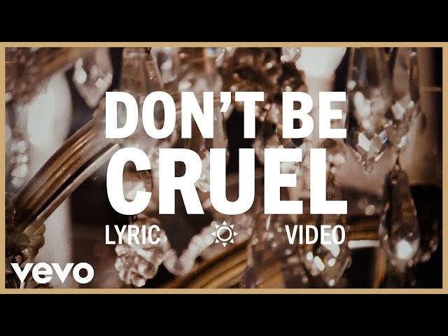 Don't be cruel