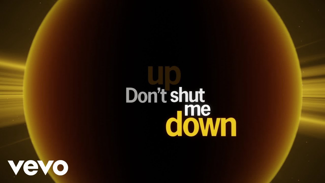 Don’t Shut Me Down