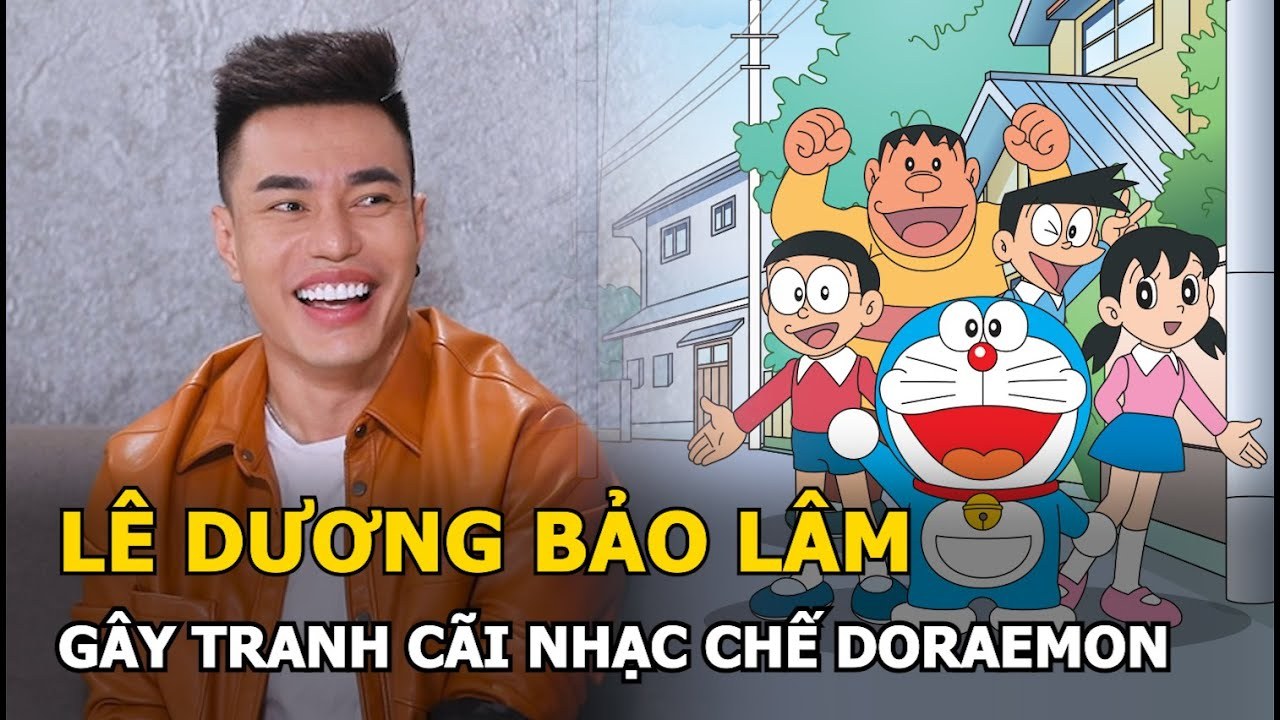 DORAEMON ( LÊ DƯƠNG BẢO LÂM ) (TGP 07)