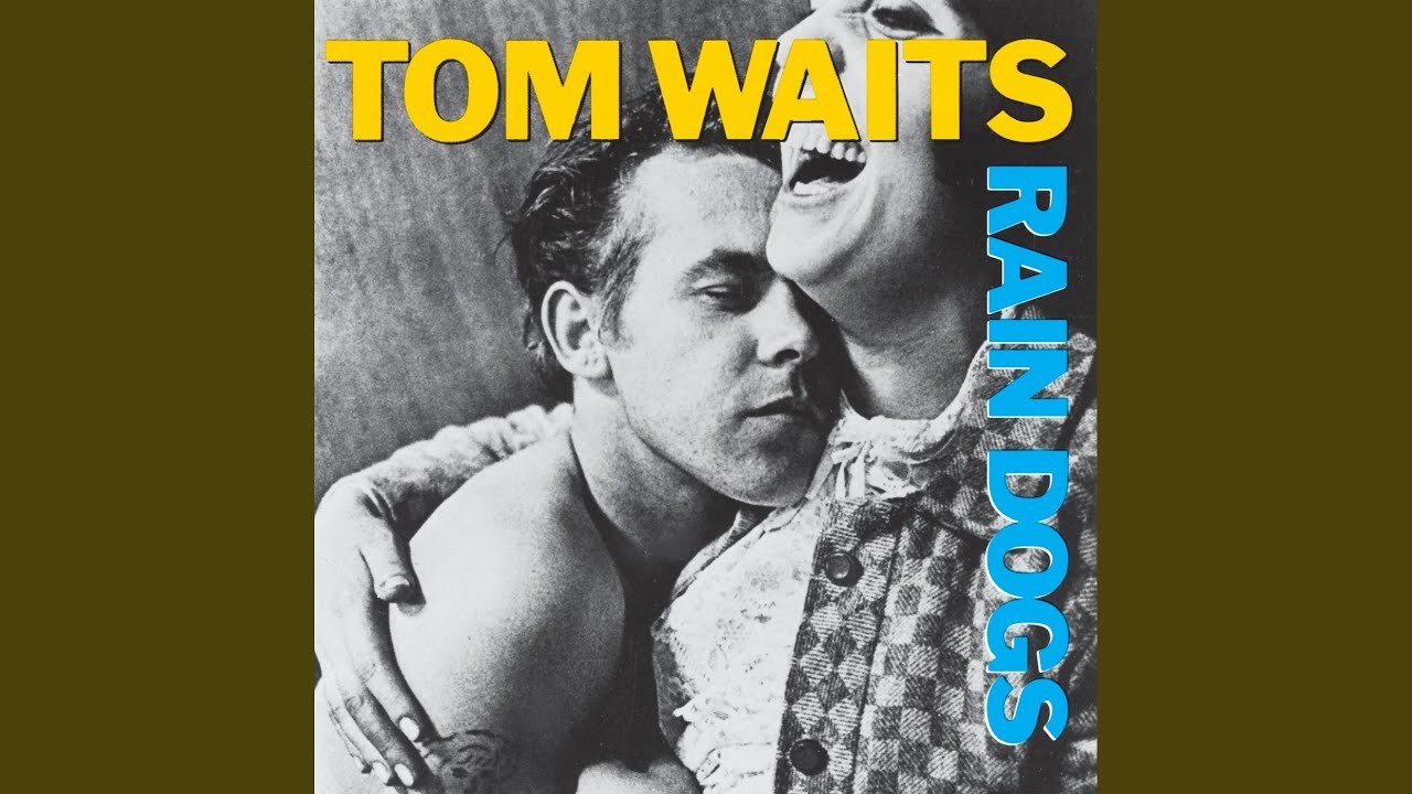 Downtown Train - Tom Waits