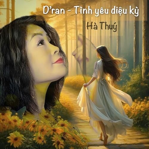 D’RAN TÌNH YÊU DIỆU KỲ