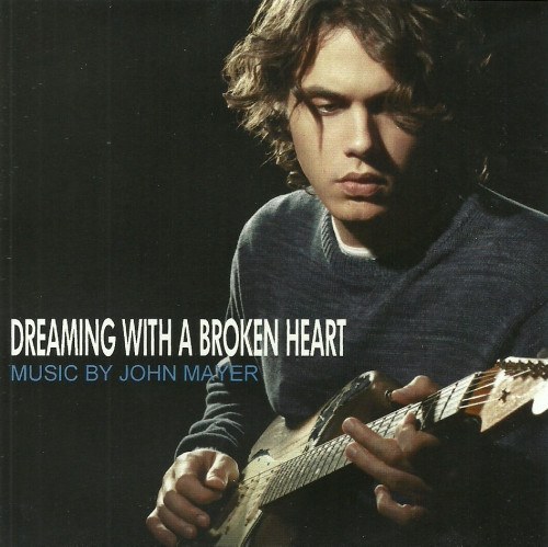 Dreaming With A Broken Heart