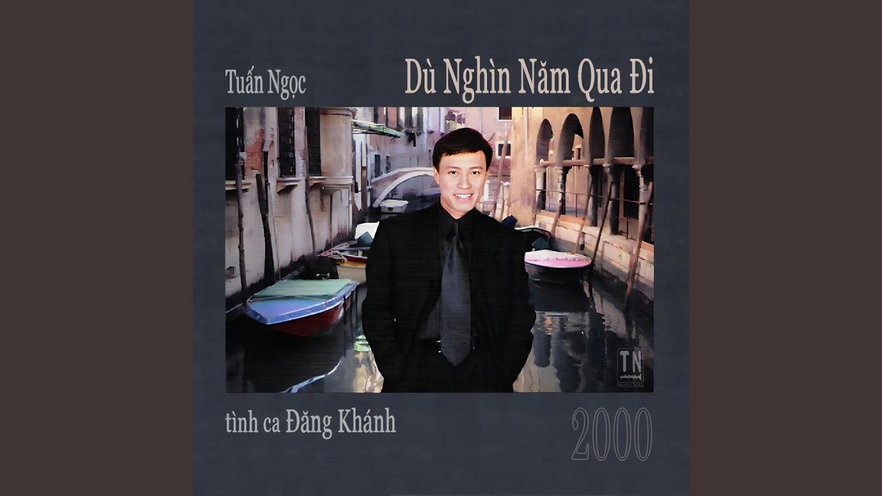 Dù nghìn năm qua đi
