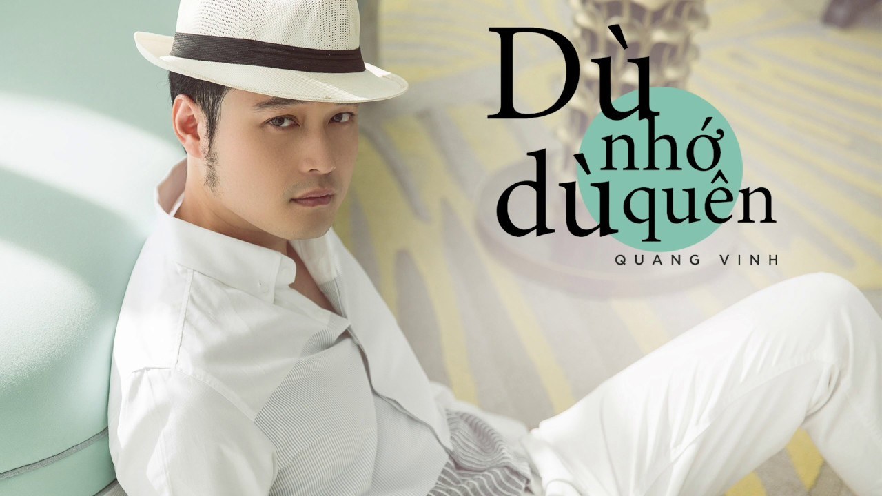 Dù Nhớ Dù Quên