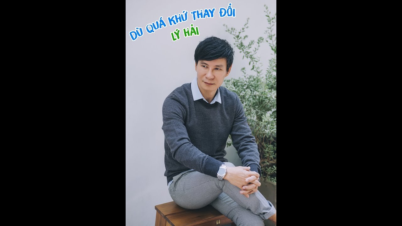 Dù Quá Khứ Thay Đổi