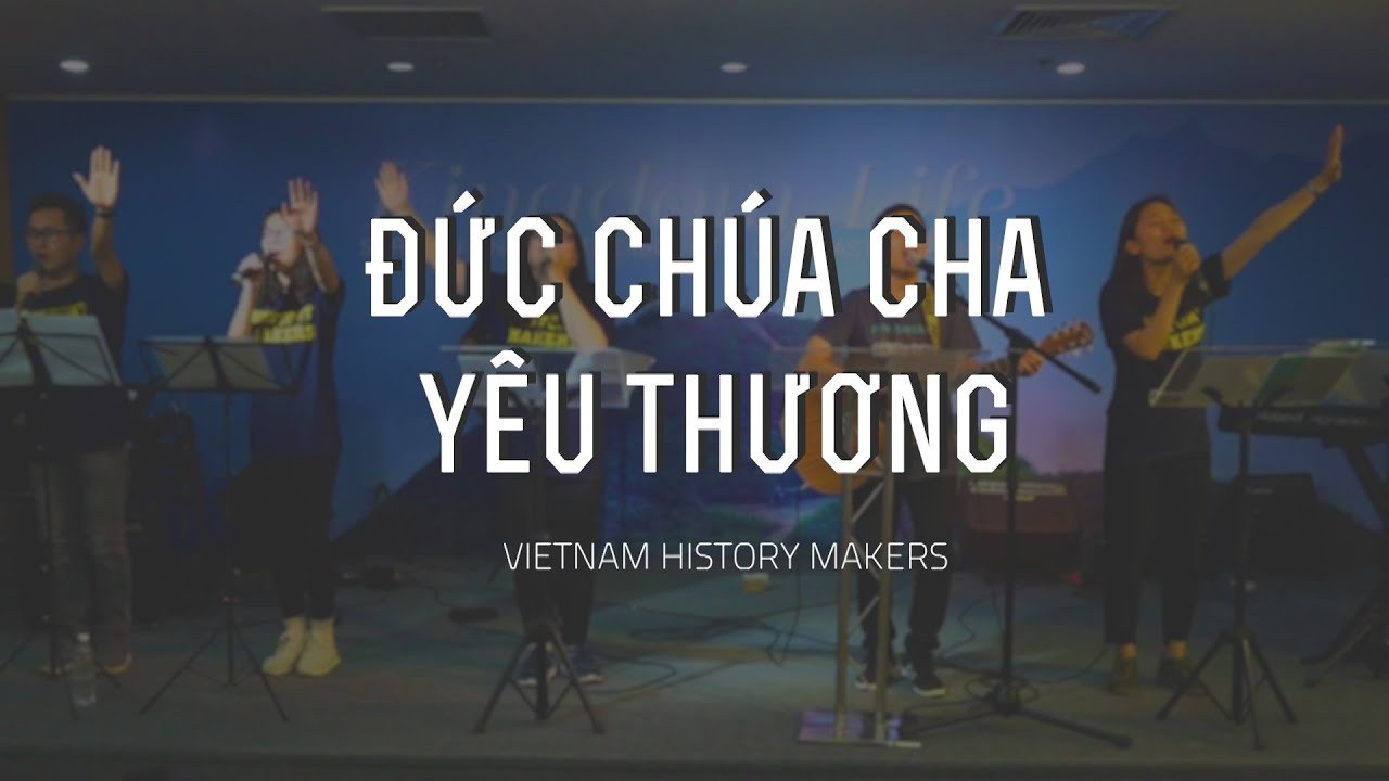 Đức Chúa Cha yêu thương
