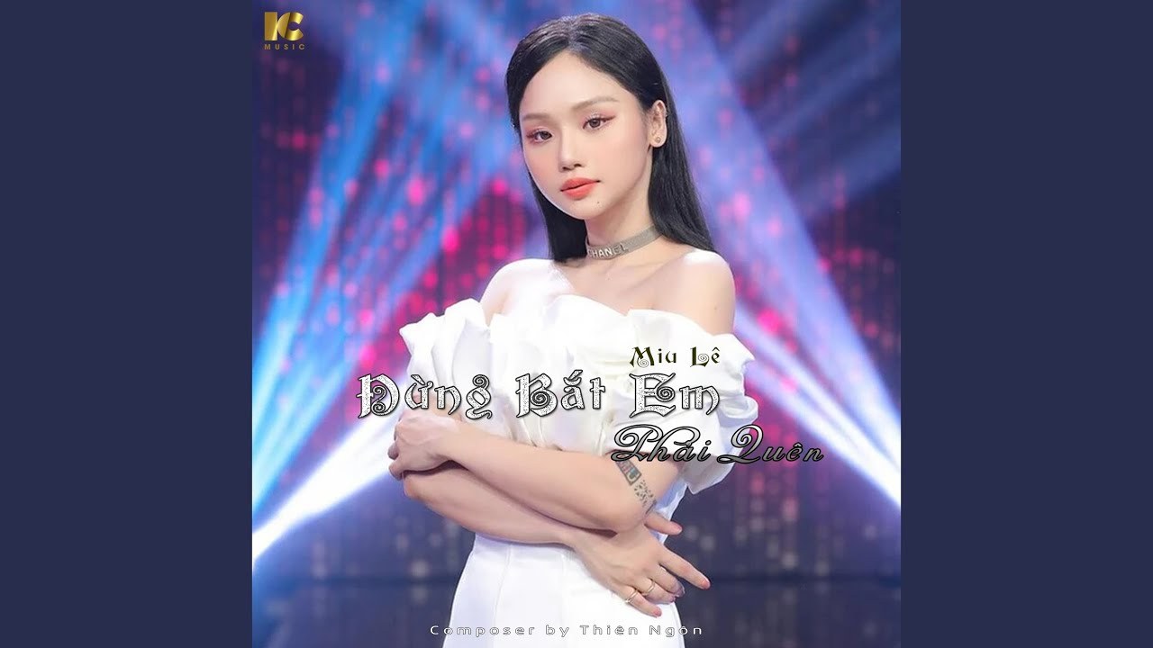 Đừng Bắt Em Phải Quên