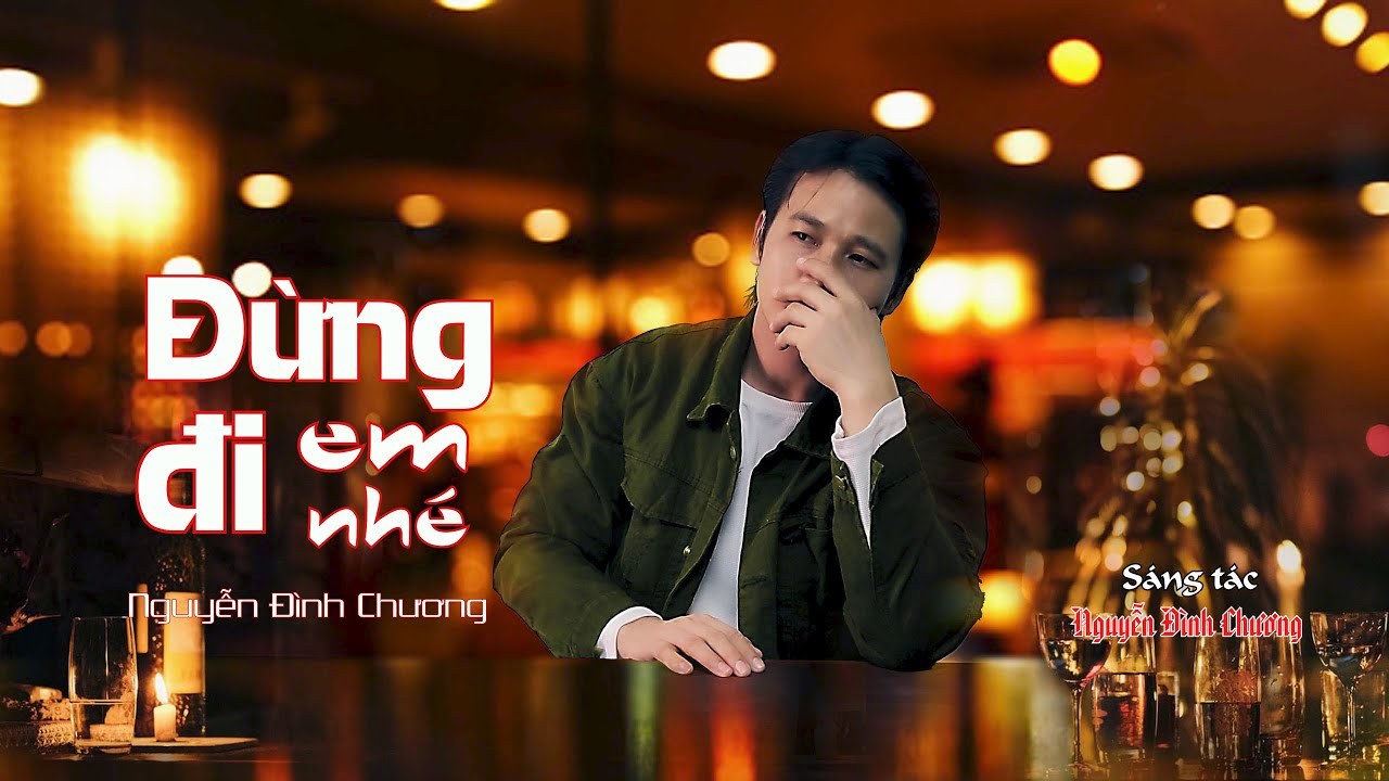 Đừng đi em nhé