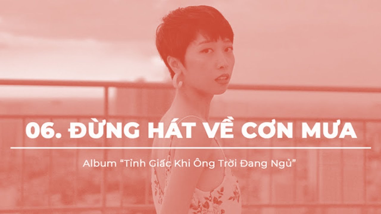 Đừng hát về cơn mưa