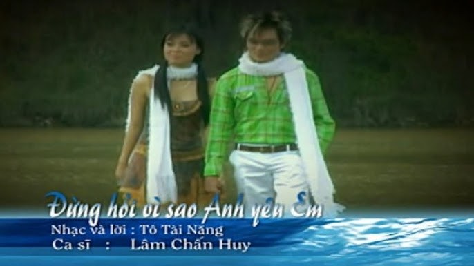 Đừng Hỏi Vì Sao Anh Yêu Em