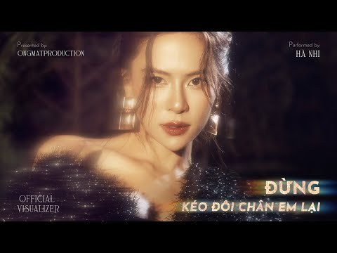 Đừng Kéo Đôi Chân Em Lại