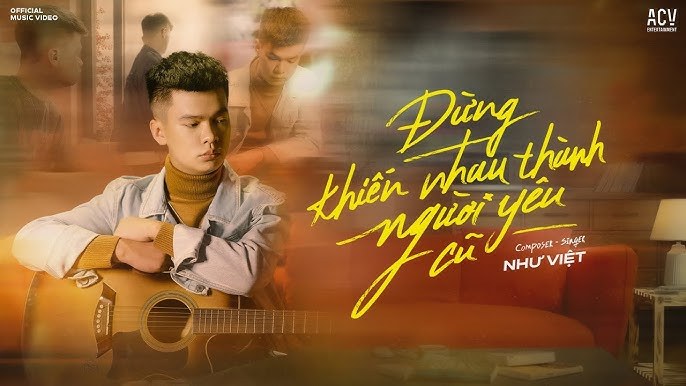 ĐỪNG KHIẾN NHAU THÀNH NGƯỜI YÊU CŨ