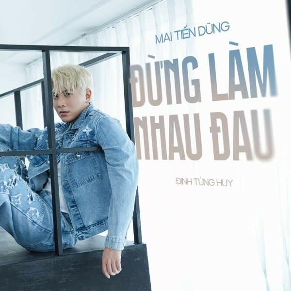 Đừng Làm Nhau Đau