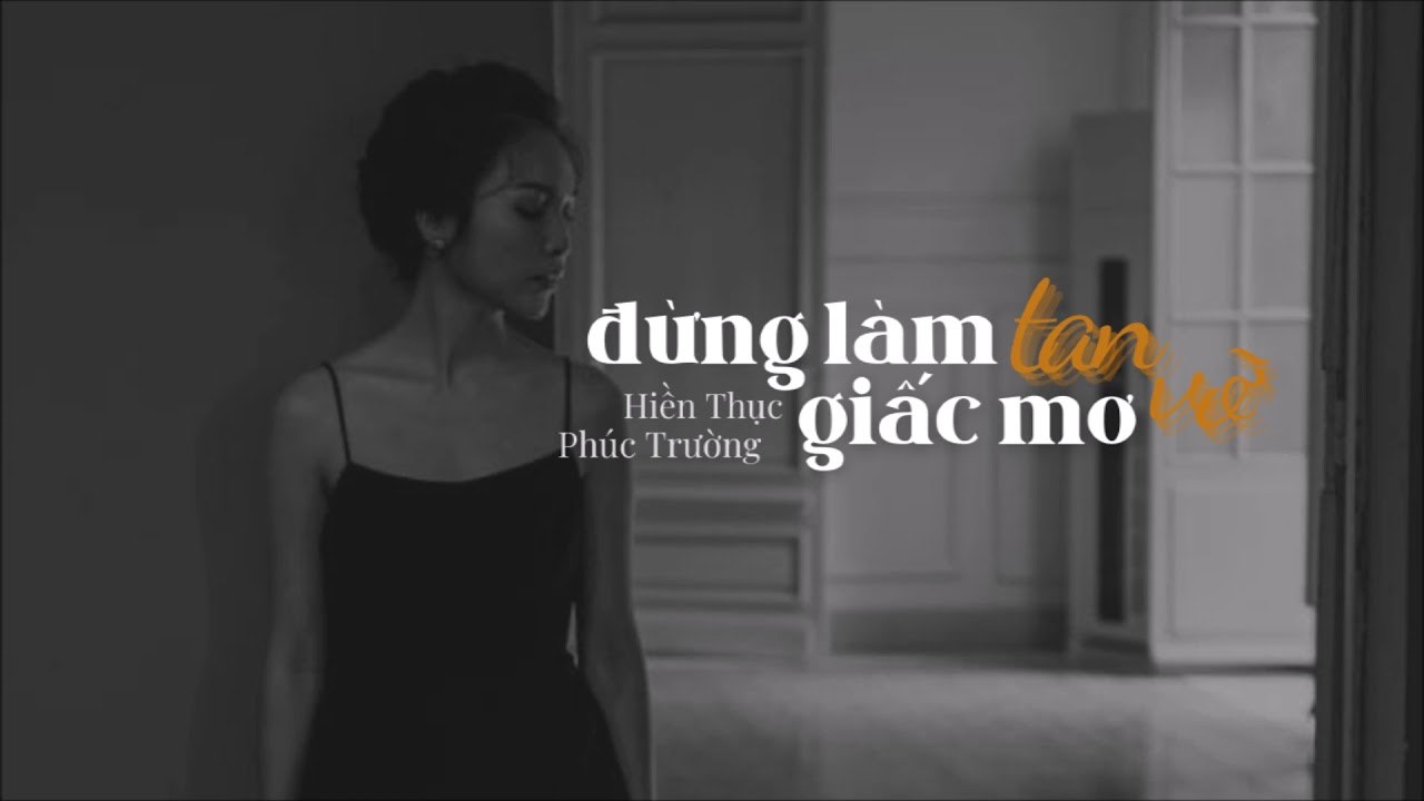 Đừng làm tan vỡ giấc mơ
