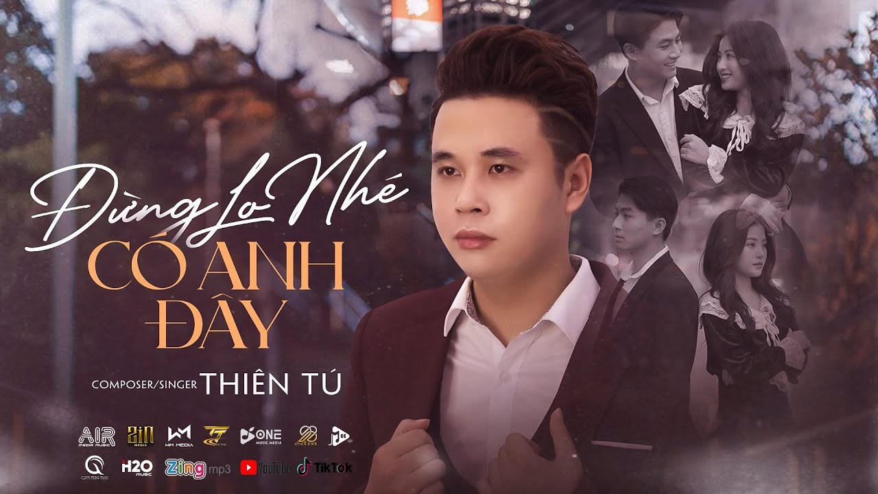 Đừng Lo Nhé Có Anh Đây