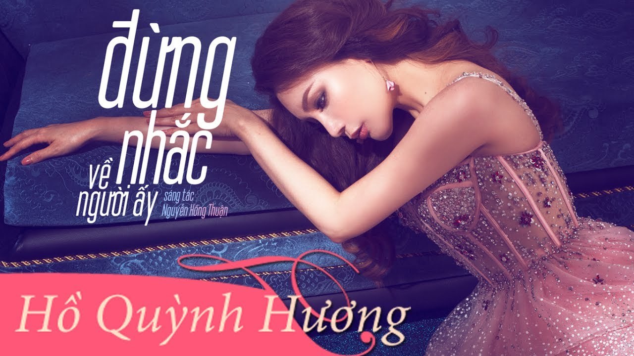 Đừng Nhắc Về Người Ấy