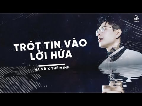 Đừng Tin Vào Một Lời Hứa