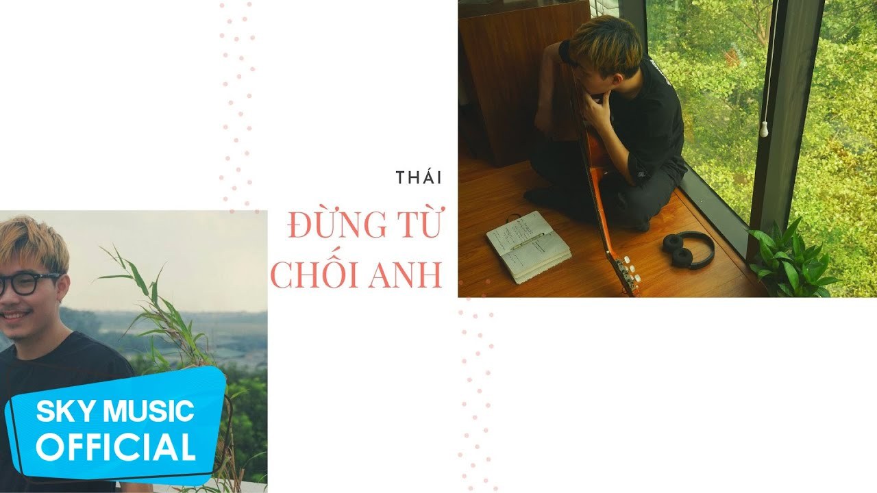 Đừng Từ Chối Anh