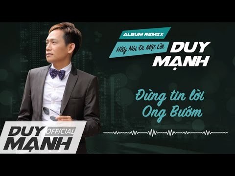 Đừng vội tin lời ong bướm